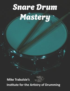 Snare Drum Mastery